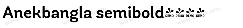 Anekbangla semibold字体转换
